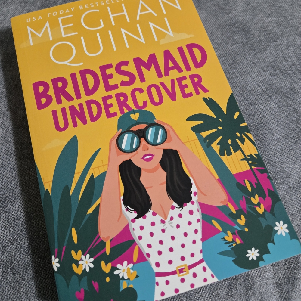 Bridesmaid Undercover Book by Meghan Quinn